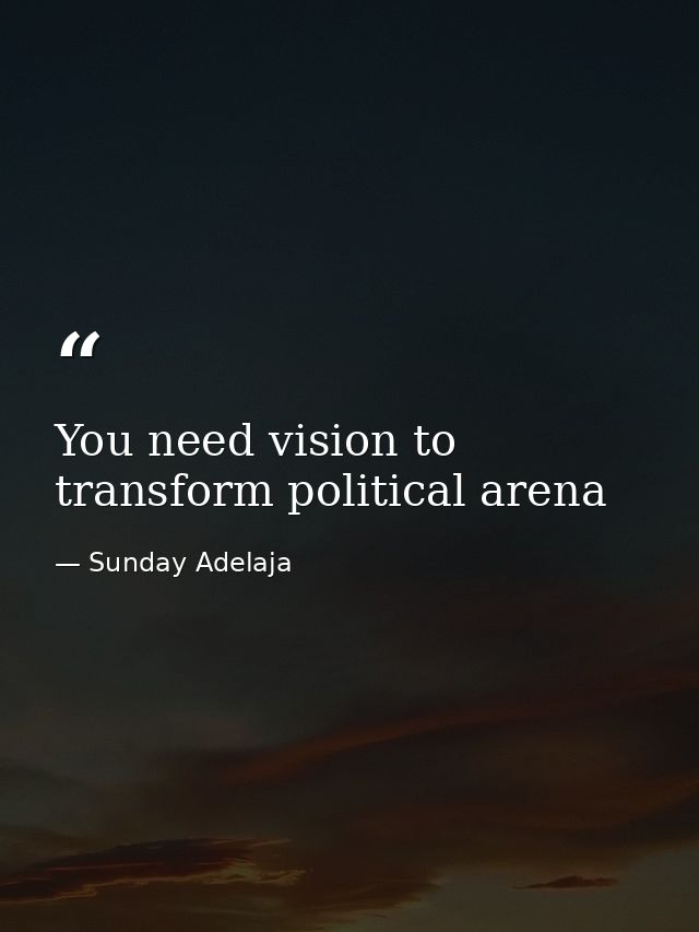You need vision to transform political arena — Sunday Adelaja