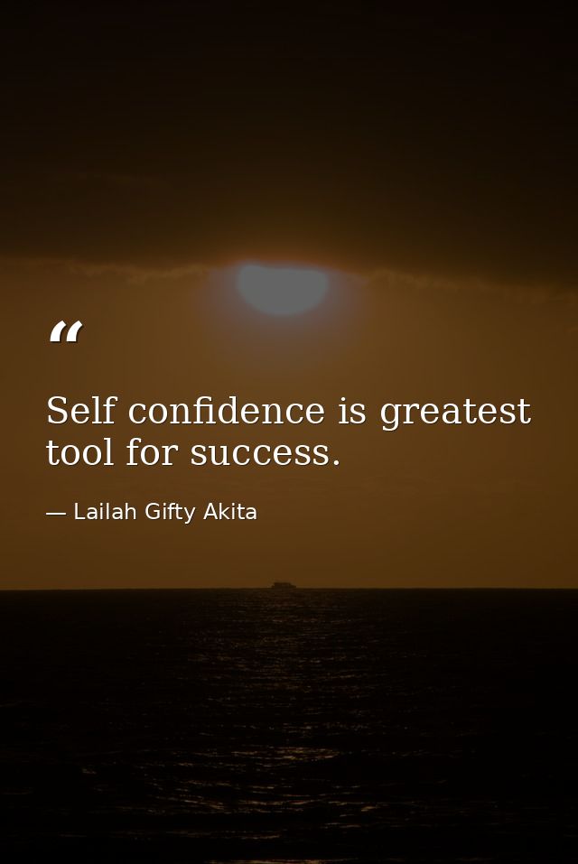 Self confidence is greatest tool for success. — Lailah Gifty Akita