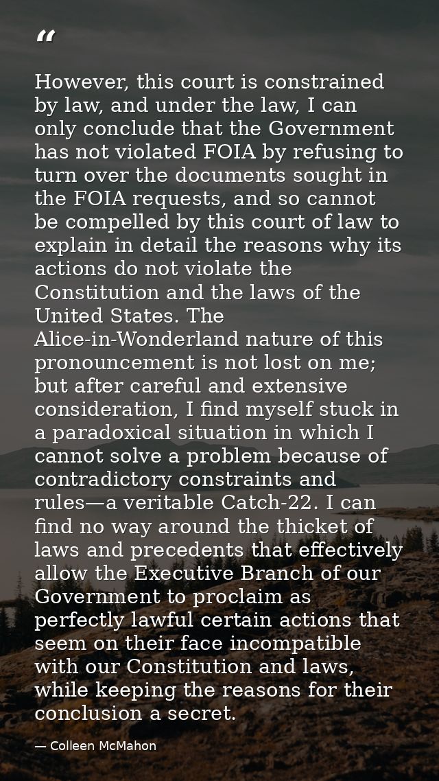 However, this court is constrained by law, and under the law, I can only conclude that the Government has not violated F — Colleen McMahon