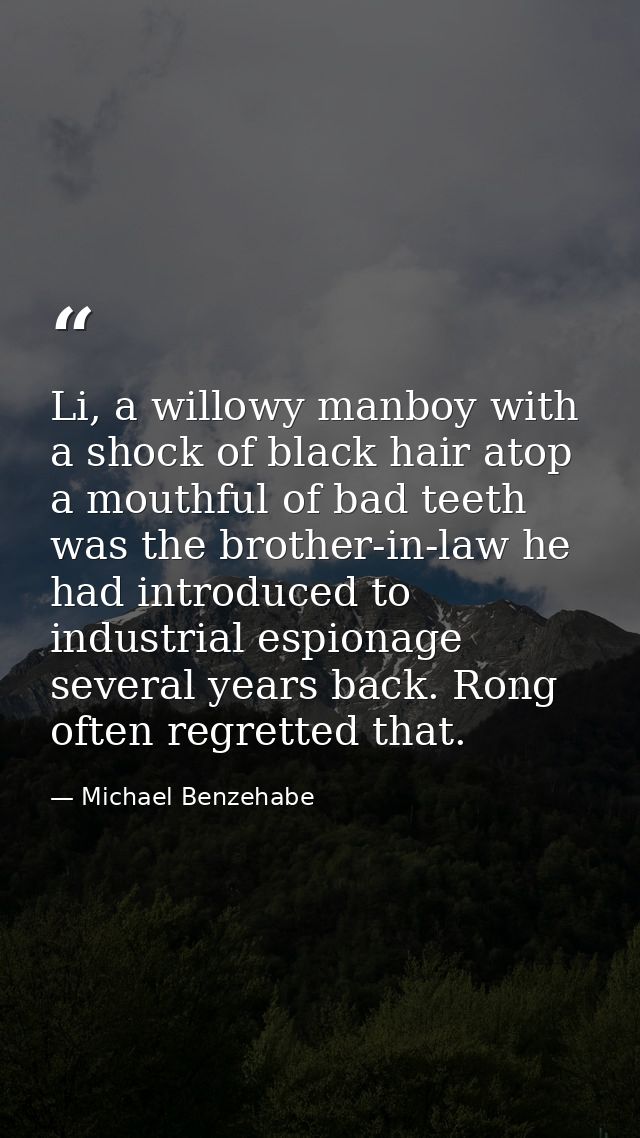 Li, a willowy manboy with a shock of black hair atop a mouthful of bad teeth was the brother-in-law he had introduced to — Michael Benzehabe