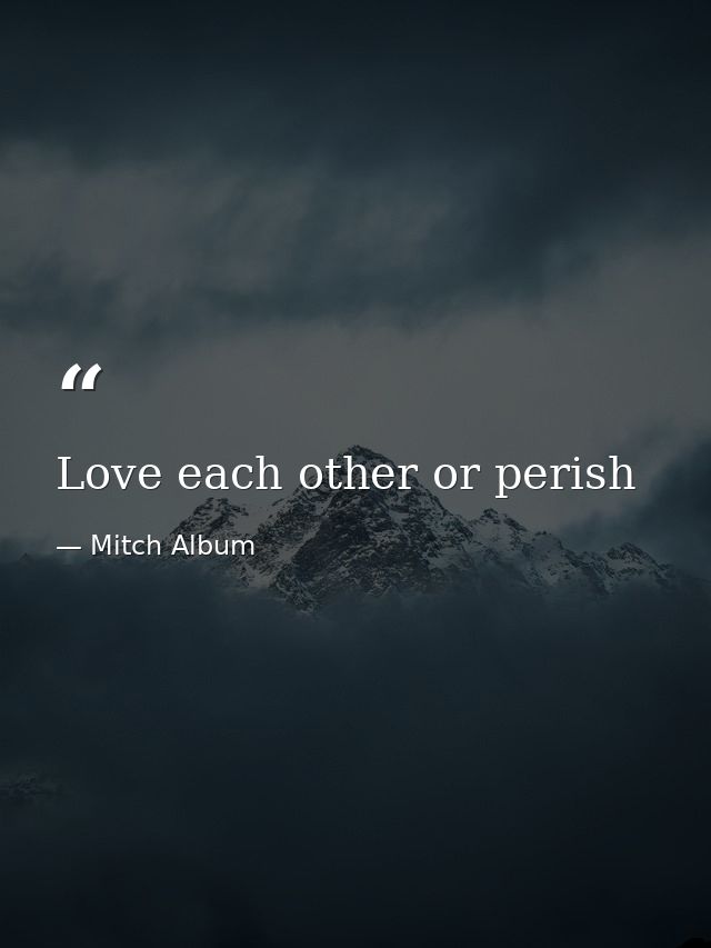 Love each other or perish — Mitch Album