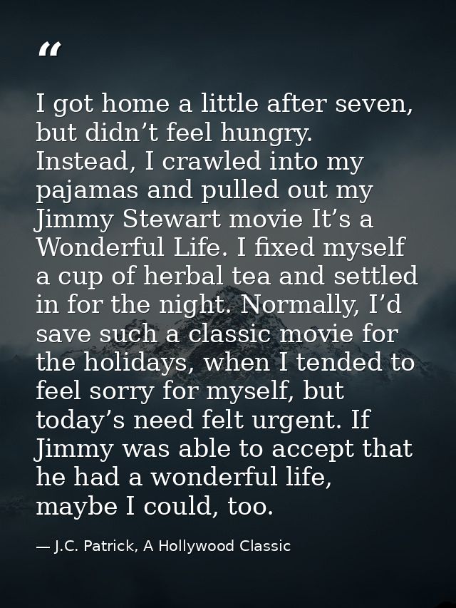 I got home a little after seven, but didn’t feel hungry. Instead, I crawled into my pajamas and pulled out my Jimmy Stew — J.C. Patrick, A Hollywood Classic