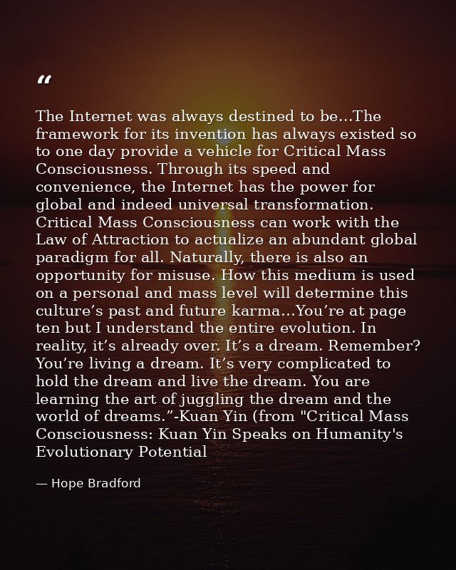 The Internet was always destined to be...The framework for its invention has always existed so to one day provide a vehi — Hope Bradford