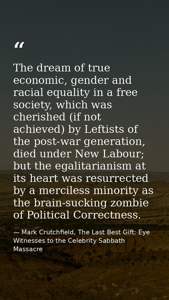 The dream of true economic, gender and racial equality in a free society, which was cherished (if not achieved) by Lefti — Mark Crutchfield, The Last Best Gift: Eye Witnesses to the Celebrity Sabbath Massacre