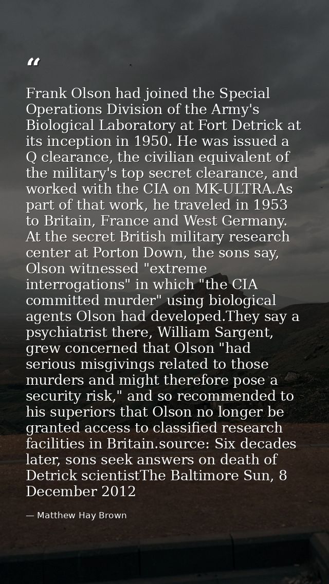 Frank Olson had joined the Special Operations Division of the Army's Biological Laboratory at Fort Detrick at its incept — Matthew Hay Brown