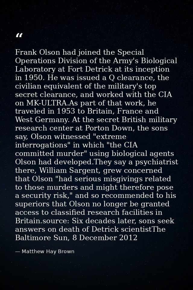 Frank Olson had joined the Special Operations Division of the Army's Biological Laboratory at Fort Detrick at its incept — Matthew Hay Brown
