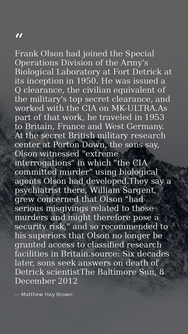 Frank Olson had joined the Special Operations Division of the Army's Biological Laboratory at Fort Detrick at its incept — Matthew Hay Brown
