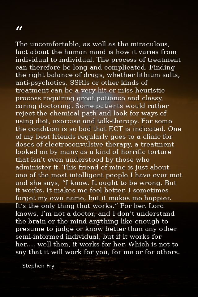 The uncomfortable, as well as the miraculous, fact about the human mind is how it varies from individual to individual.  — Stephen Fry