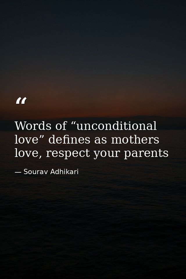 Words of “unconditional love” defines as mothers love, respect your parents — Sourav Adhikari