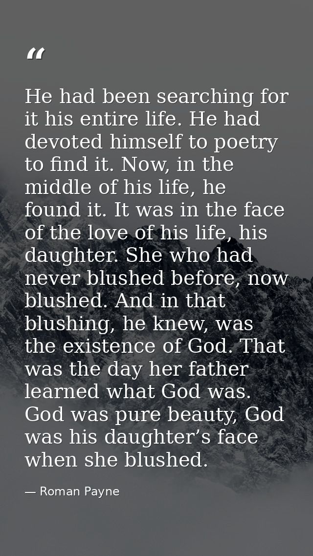 He had been searching for it his entire life. He had devoted himself to poetry to find it. Now, in the middle of his lif — Roman Payne