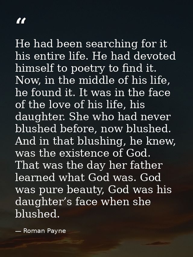 He had been searching for it his entire life. He had devoted himself to poetry to find it. Now, in the middle of his lif — Roman Payne