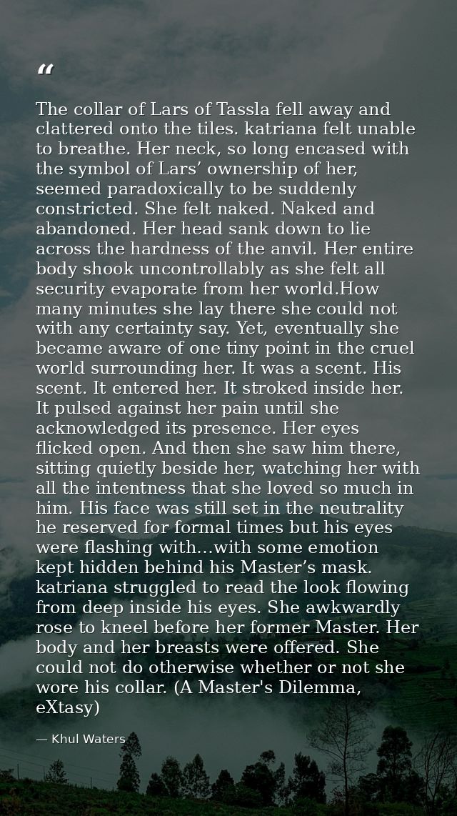 The collar of Lars of Tassla fell away and clattered onto the tiles. katriana felt unable to breathe. Her neck, so long  — Khul Waters