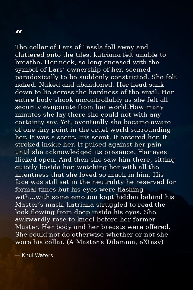 The collar of Lars of Tassla fell away and clattered onto the tiles. katriana felt unable to breathe. Her neck, so long  — Khul Waters