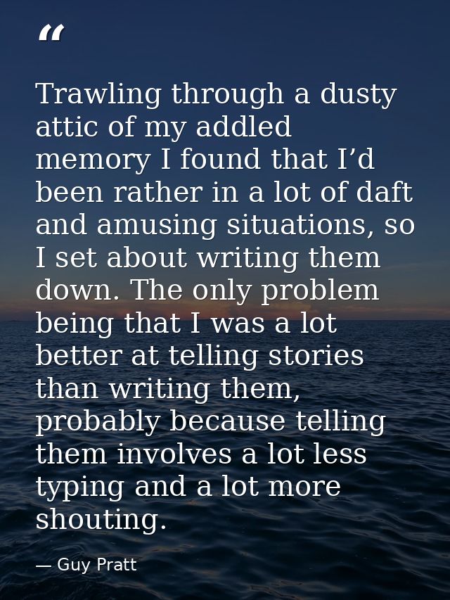 Trawling through a dusty attic of my addled memory I found that I’d been rather in a lot of daft and amusing situations, — Guy Pratt