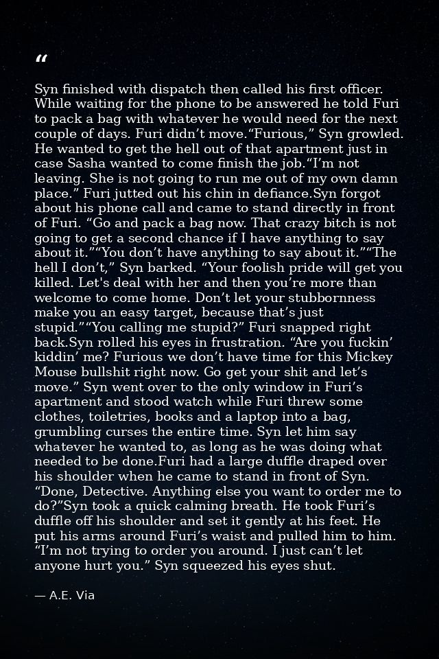 Syn finished with dispatch then called his first officer. While waiting for the phone to be answered he told Furi to pac — A.E. Via