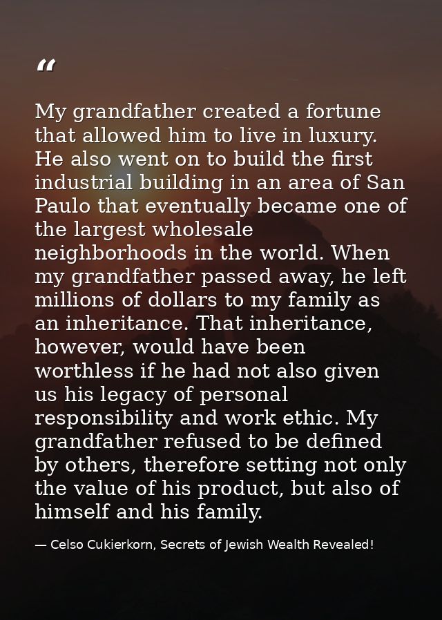 My grandfather created a fortune that allowed him to live in luxury. He also went on to build the first industrial build — Celso Cukierkorn, Secrets of Jewish Wealth Revealed!