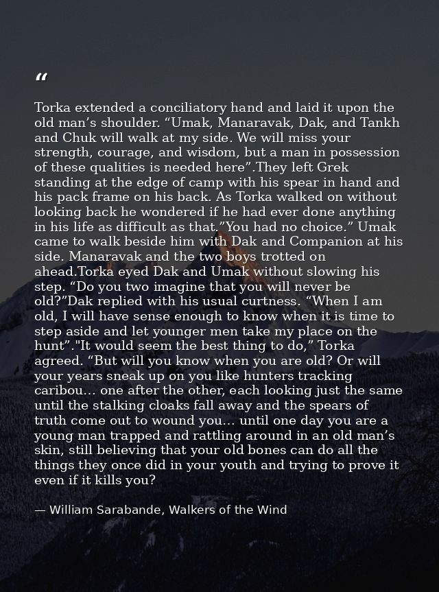 Torka extended a conciliatory hand and laid it upon the old man’s shoulder. “Umak, Manaravak, Dak, and Tankh and Chuk wi — William Sarabande, Walkers of the Wind
