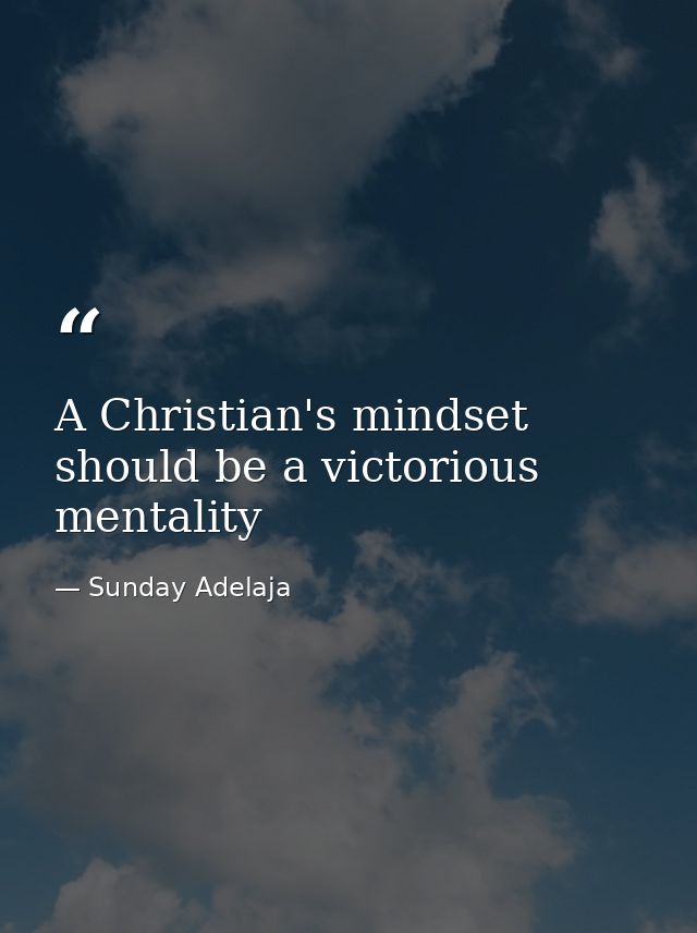 A Christian's mindset should be a victorious mentality — Sunday Adelaja