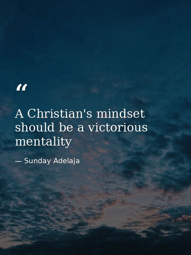 A Christian's mindset should be a victorious mentality — Sunday Adelaja