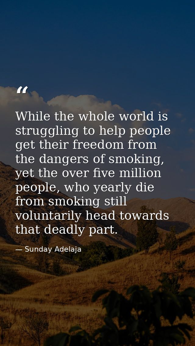 While the whole world is struggling to help people get their freedom from the dangers of smoking, yet the over five mill — Sunday Adelaja