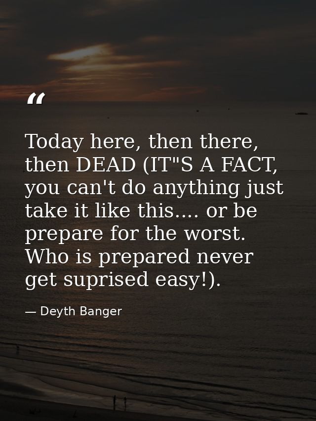 Today here, then there, then DEAD (IT"S A FACT, you can't do anything just take it like this.... or be prepare for the w — Deyth Banger