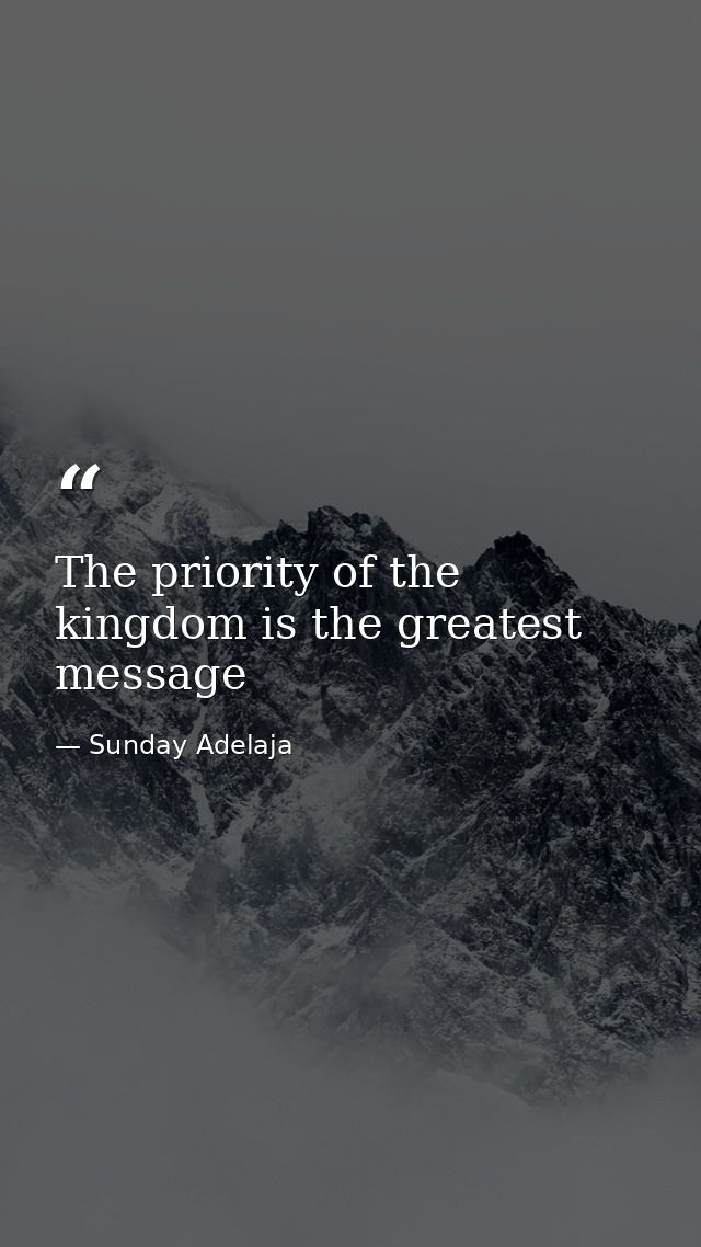 The priority of the kingdom is the greatest message — Sunday Adelaja