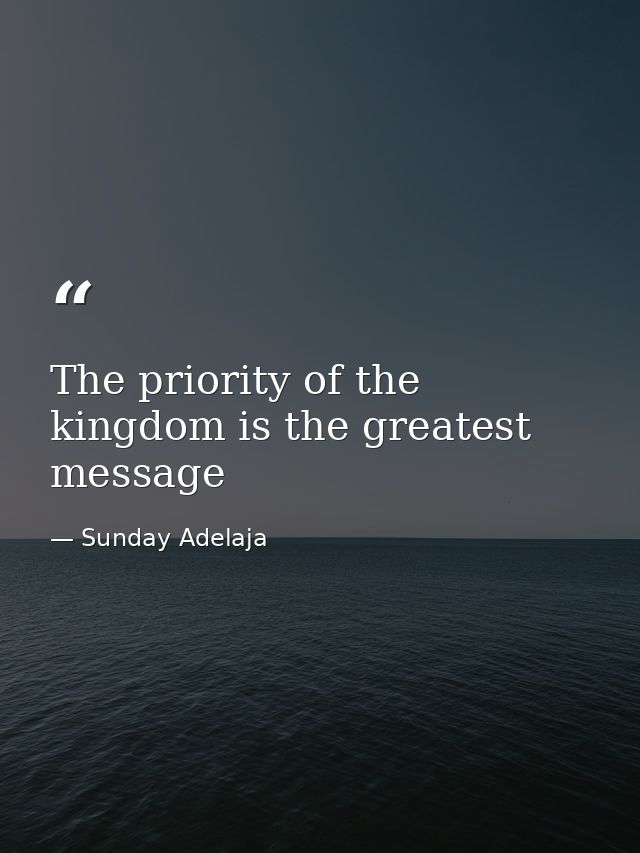 The priority of the kingdom is the greatest message — Sunday Adelaja
