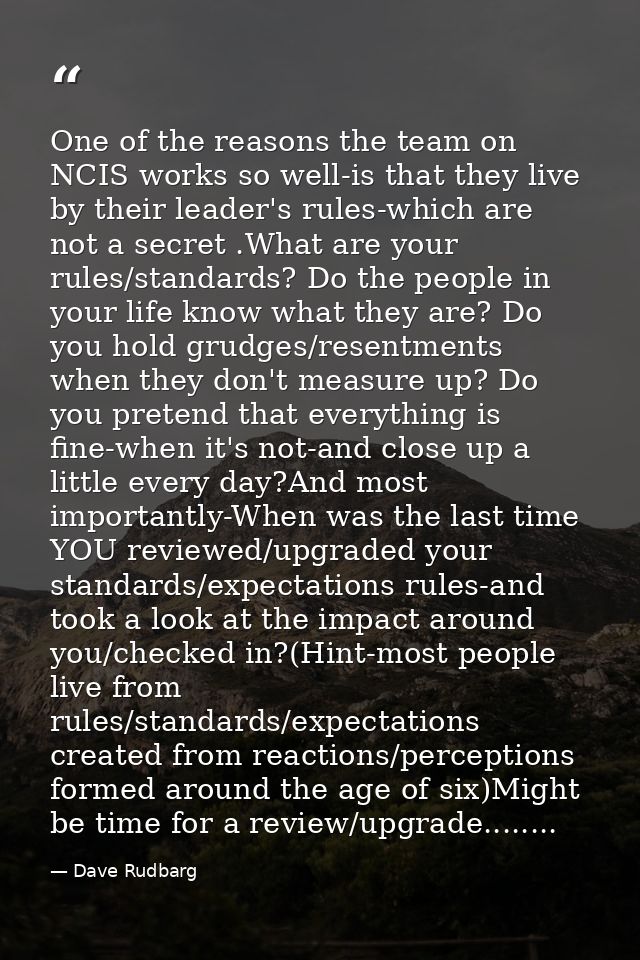 One of the reasons the team on NCIS works so well-is that they live by their leader's rules-which are not a secret .What — Dave Rudbarg
