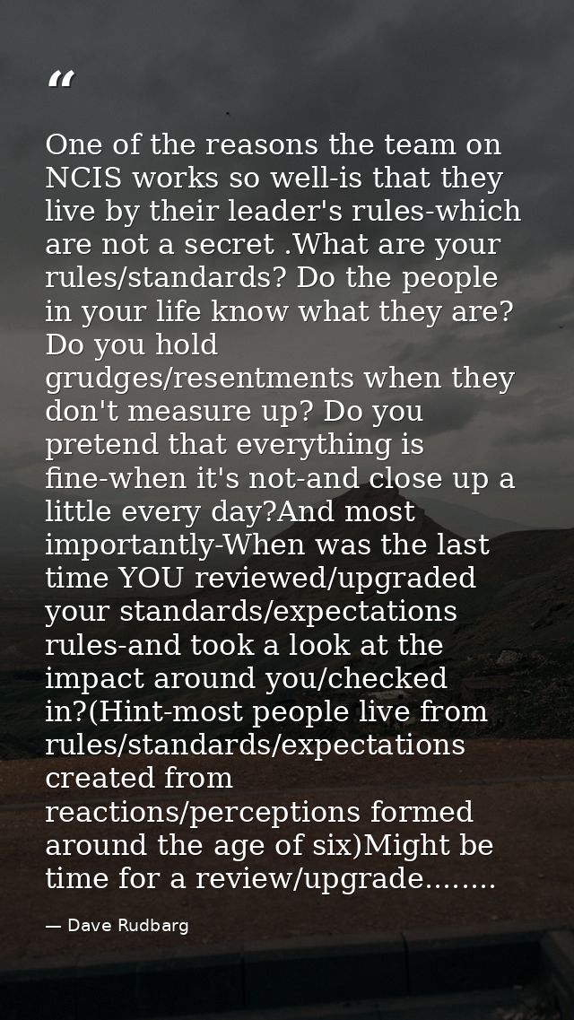One of the reasons the team on NCIS works so well-is that they live by their leader's rules-which are not a secret .What — Dave Rudbarg