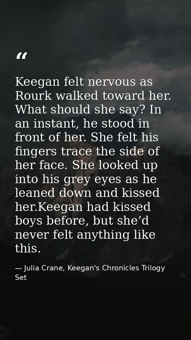 Keegan felt nervous as Rourk walked toward her. What should she say? In an instant, he stood in front of her. She felt h — Julia Crane, Keegan's Chronicles Trilogy Set