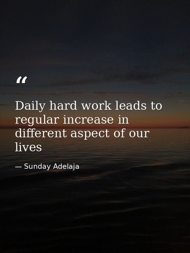 Daily hard work leads to regular increase in different aspect of our lives — Sunday Adelaja