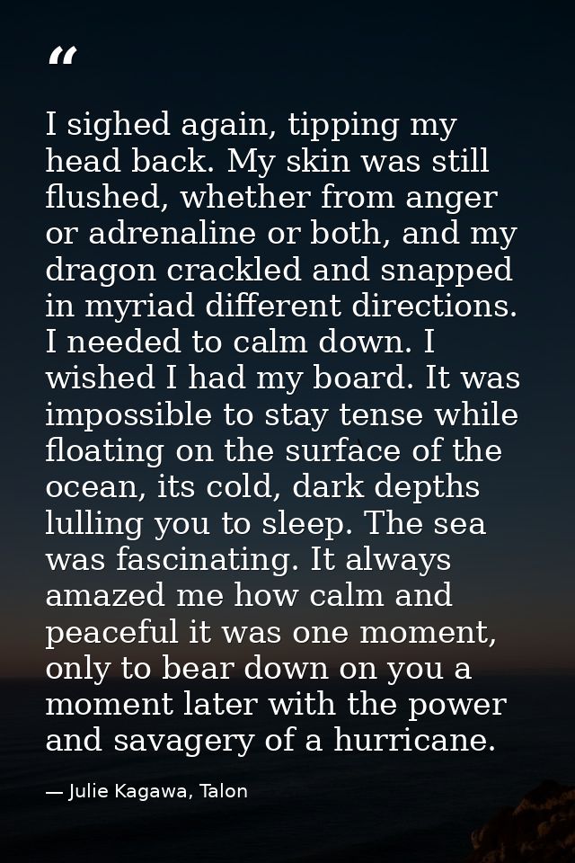 I sighed again, tipping my head back. My skin was still flushed, whether from anger or adrenaline or both, and my dragon — Julie Kagawa, Talon