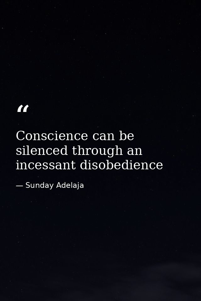 Conscience can be silenced through an incessant disobedience — Sunday Adelaja