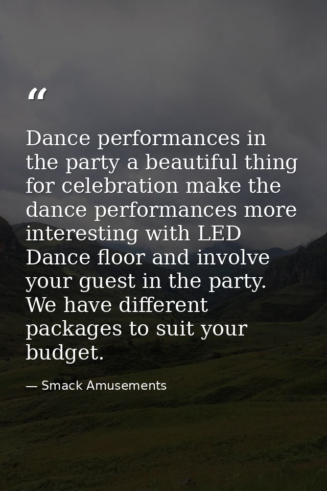 Dance performances in the party a beautiful thing for celebration make the dance performances more interesting with LED  — Smack Amusements
