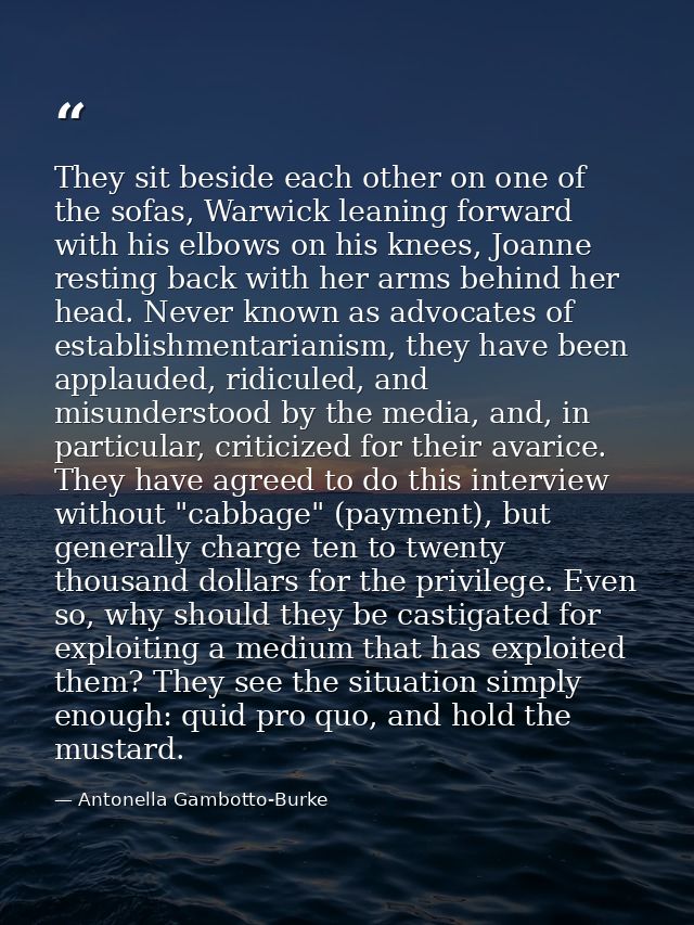 They sit beside each other on one of the sofas, Warwick leaning forward with his elbows on his knees, Joanne resting bac — Antonella Gambotto-Burke