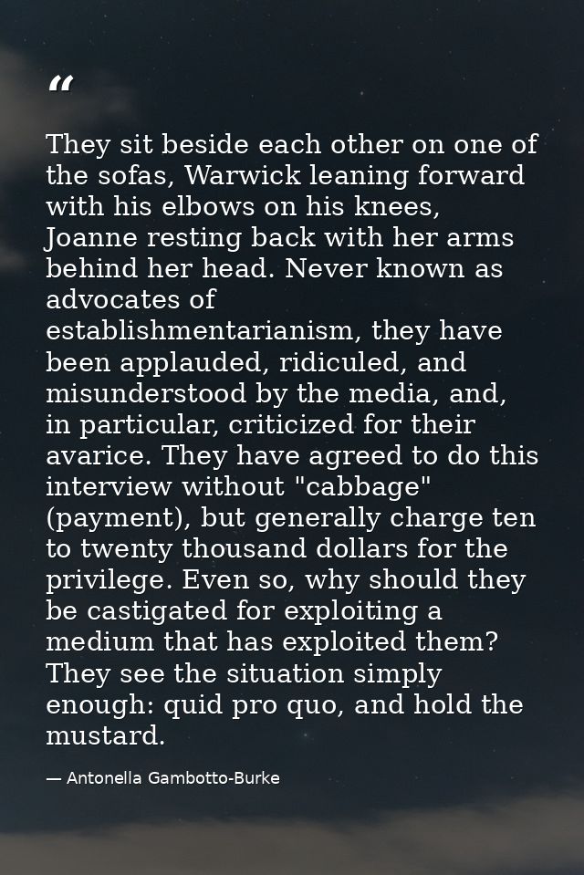 They sit beside each other on one of the sofas, Warwick leaning forward with his elbows on his knees, Joanne resting bac — Antonella Gambotto-Burke