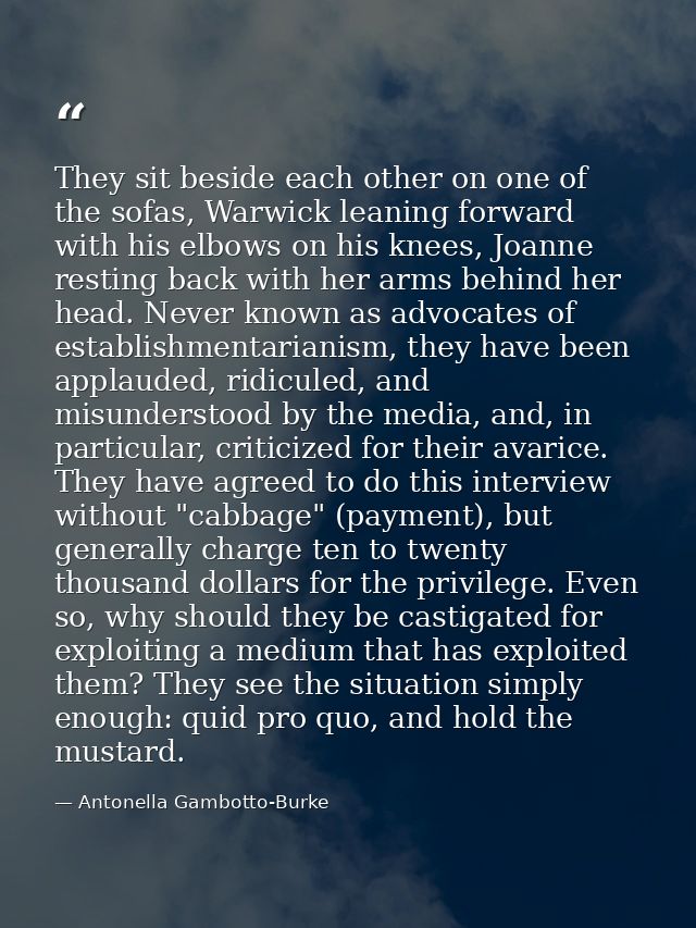 They sit beside each other on one of the sofas, Warwick leaning forward with his elbows on his knees, Joanne resting bac — Antonella Gambotto-Burke