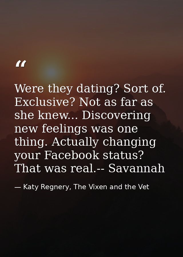 Were they dating? Sort of. Exclusive? Not as far as she knew... Discovering new feelings was one thing. Actually changin — Katy Regnery, The Vixen and the Vet