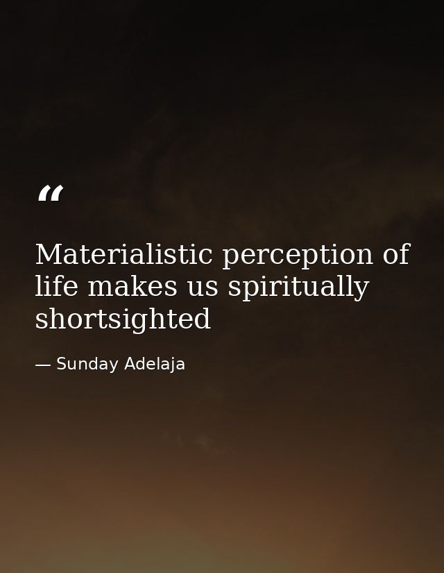 Materialistic perception of life makes us spiritually shortsighted — Sunday Adelaja