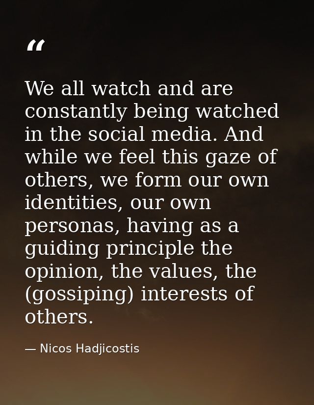 We all watch and are constantly being watched in the social media. And while we feel this gaze of others, we form our ow — Nicos Hadjicostis