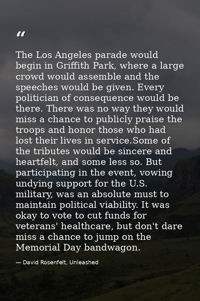 The Los Angeles parade would begin in Griffith Park, where a large crowd would assemble and the speeches would be given. — David Rosenfelt, Unleashed