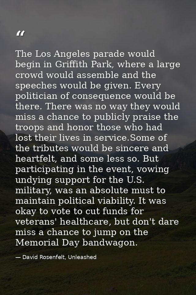 The Los Angeles parade would begin in Griffith Park, where a large crowd would assemble and the speeches would be given. — David Rosenfelt, Unleashed