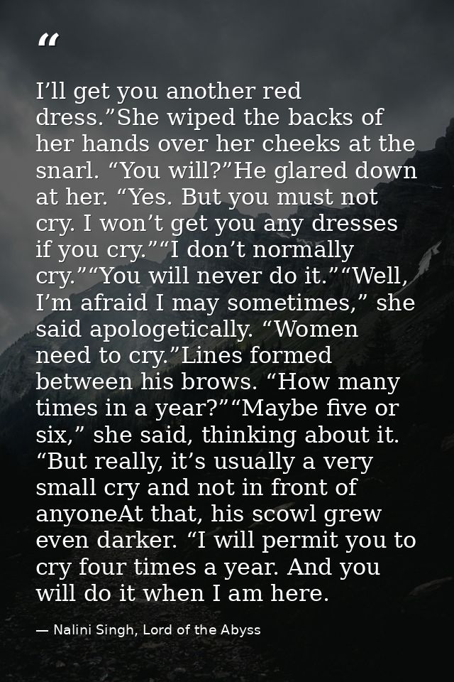 I’ll get you another red dress.”She wiped the backs of her hands over her cheeks at the snarl. “You will?”He glared down — Nalini Singh, Lord of the Abyss