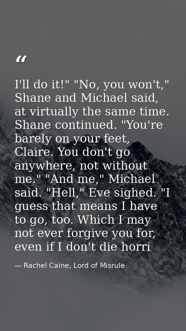 I'll do it!" "No, you won't," Shane and Michael said, at virtually the same time. Shane continued. "You're barely on you — Rachel Caine, Lord of Misrule