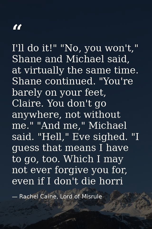 I'll do it!" "No, you won't," Shane and Michael said, at virtually the same time. Shane continued. "You're barely on you — Rachel Caine, Lord of Misrule