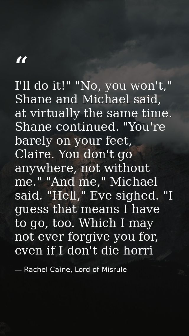I'll do it!" "No, you won't," Shane and Michael said, at virtually the same time. Shane continued. "You're barely on you — Rachel Caine, Lord of Misrule