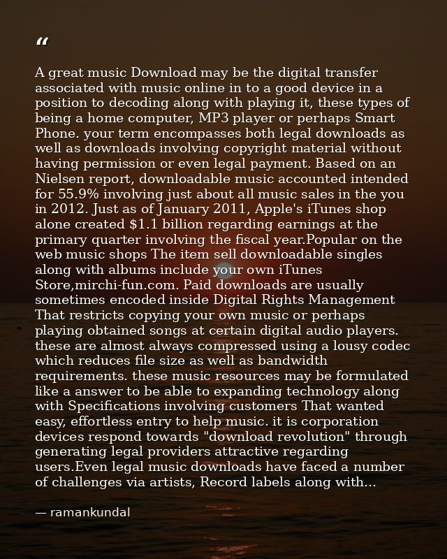 A great music Download may be the digital transfer associated with music online in to a good device in a position to dec — ramankundal