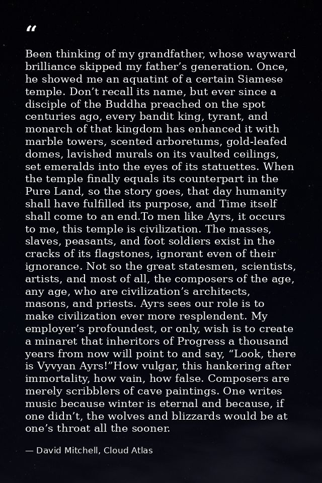 Been thinking of my grandfather, whose wayward brilliance skipped my father’s generation. Once, he showed me an aquatint — David Mitchell, Cloud Atlas
