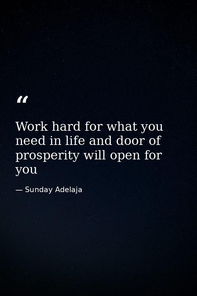 Work hard for what you need in life and door of prosperity will open for you — Sunday Adelaja