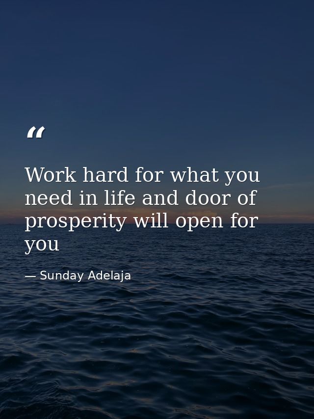 Work hard for what you need in life and door of prosperity will open for you — Sunday Adelaja
